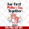 MTD02042127-Our first mother's day svg, Mother's day svg, eps, png, dxf digital file MTD02042127.jpg