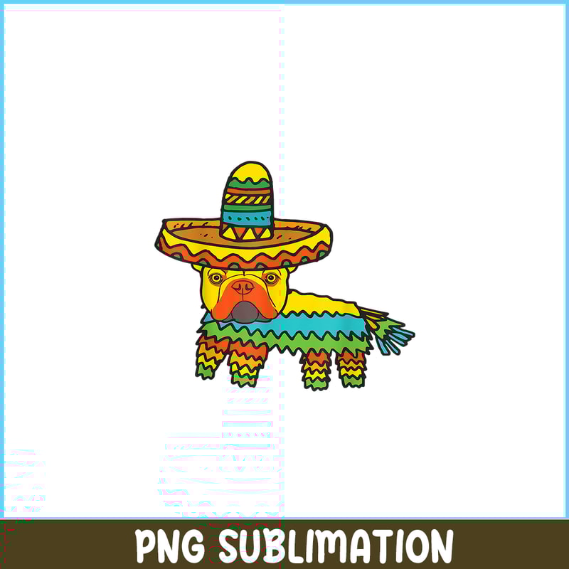 HL16102341-French Bulldog Cinco De Mayo PNG, Funny Pinata Dog PNG, Bulldog Mascot PNG.png