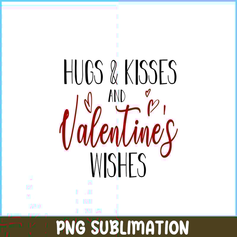 VLT19102344-Hugs And Kisses PNG, Quotes Valentine PNG, Valentine Holidays PNG.png