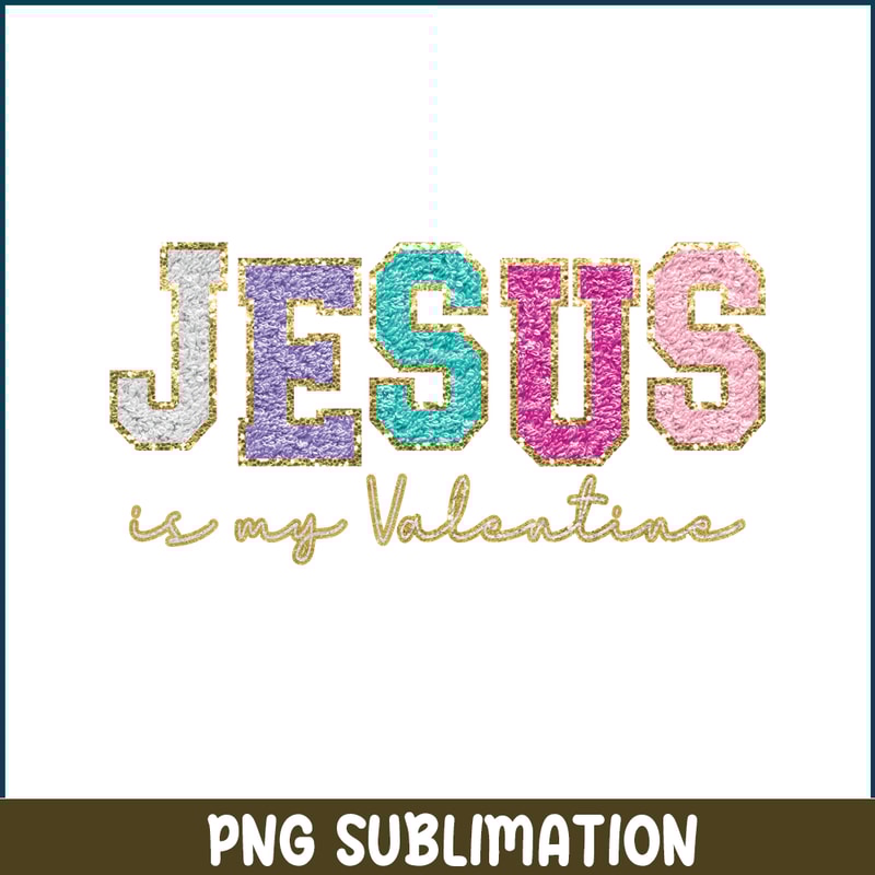 VLT23122320-Jesus Is My Valentine PNG.png