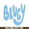 BL22112376-Bluey Logo SVG PNG PDF Bluey Cartoon SVG Bluey Movie SVG.png