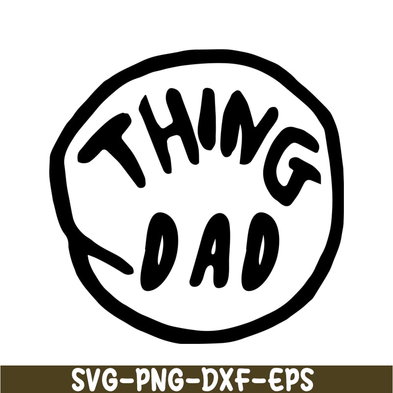 DS1041223102-The Thing Dad SVG, Dr Seuss SVG, Cat in the Hat SVG DS1041223102.png