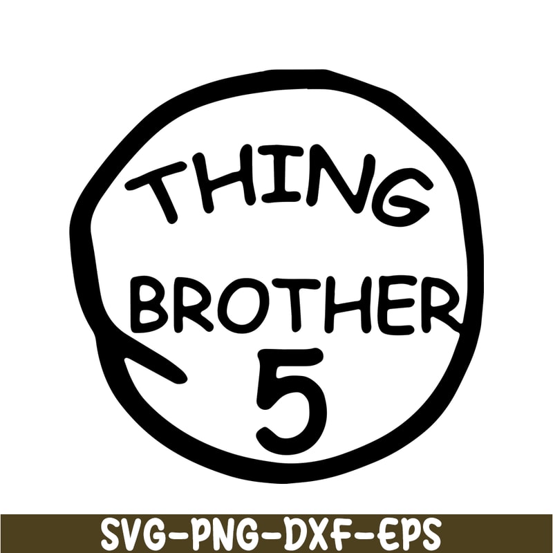 DS104122380-Thing Brother 5 SVG, Dr Seuss SVG, Cat in the Hat SVG DS104122380.png
