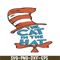 DS105122324-The Cat In The Hat Quote SVG, Dr Seuss SVG, Cat In The Hat SVG DS1051223241.png