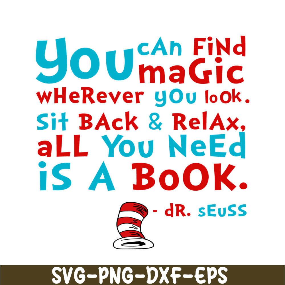 DS2051223261-Find Magic Wherever You Look SVG, Dr Seuss SVG, Dr Seuss Quotes SVG DS2051223261.png