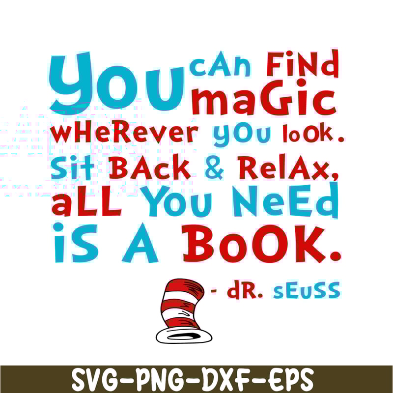 DS2051223261-Find Magic Wherever You Look SVG, Dr Seuss SVG, Dr Seuss Quotes SVG DS2051223261.png