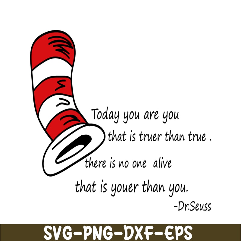 DS2051223263-Today You Are You SVG, Dr Seuss SVG, Dr Seuss Quotes SVG DS2051223263.png