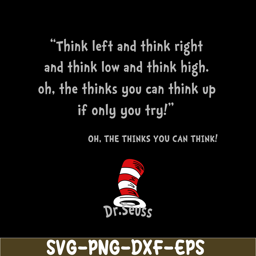 DS2051223267-Think Left And ThinK Right SVG, Dr Seuss SVG, Dr Seuss Quotes SVG DS2051223267.png