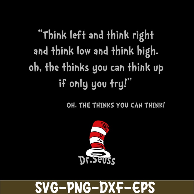 DS2051223267-Think Left And ThinK Right SVG, Dr Seuss SVG, Dr Seuss Quotes SVG DS2051223267.png