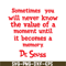 DS2051223271-Moment Becomes A Memory SVG, Dr Seuss SVG, Dr Seuss Quotes SVG DS2051223271.png