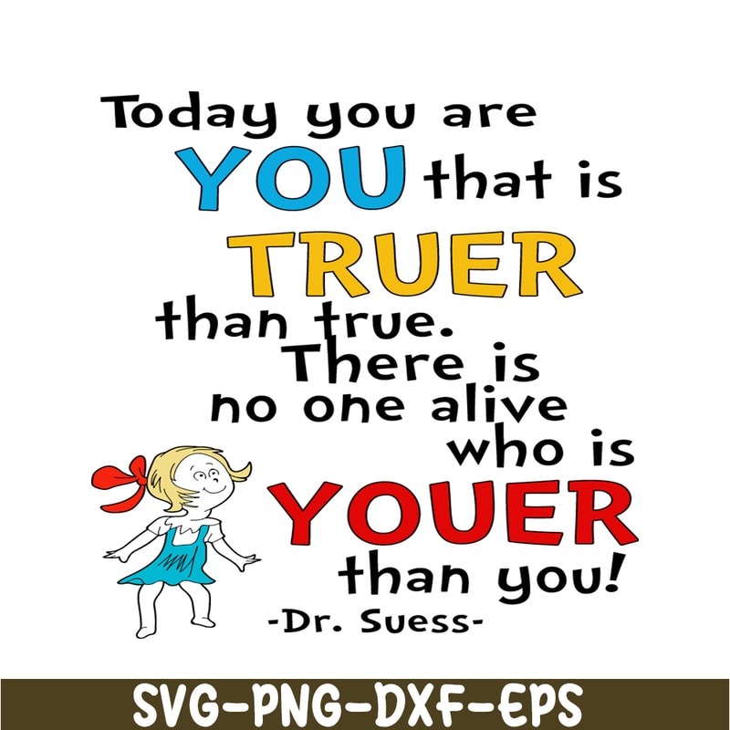 DS205122331-You Are You SVG, Dr Seuss SVG, Dr Seuss Quotes SVG DS205122331.png