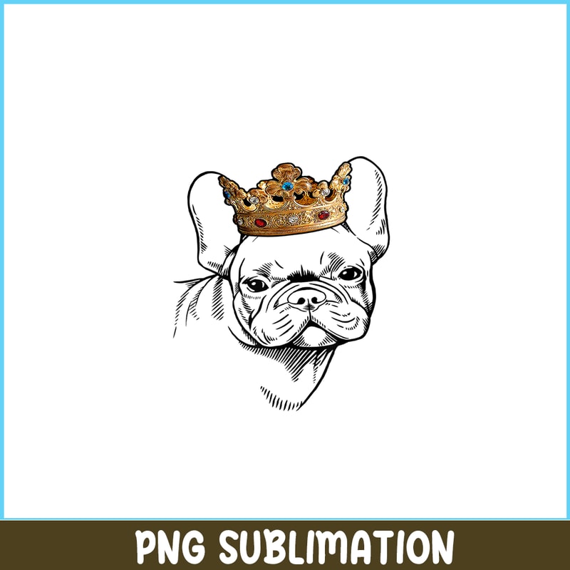 HL161023111-French Bulldog Wearing Crown PNG, Frenchie Dog Lover PNG, French Dog Artwork PNG.png