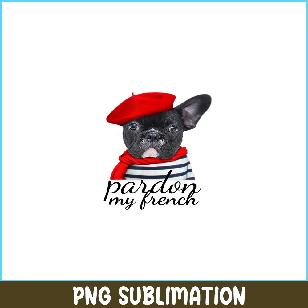 HL161023187-Pardon My French Bulldog PNG, Frenchie Bulldog PNG, French Dog Artwork PNG.png