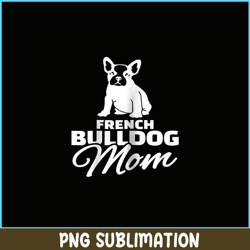HL161023214-Womens French Bulldog Mom PNG.png