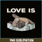 HL16102325-Cute Love Is PNG, Frenchie Dog Lover PNG, Bulldog Mascot PNG.png