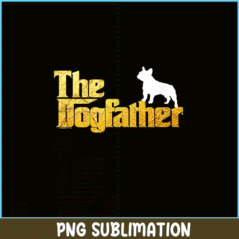 HL16102382-The Dog Father PNG, Frenchie Dog Lover PNG, French Dog Artwork PNG.png
