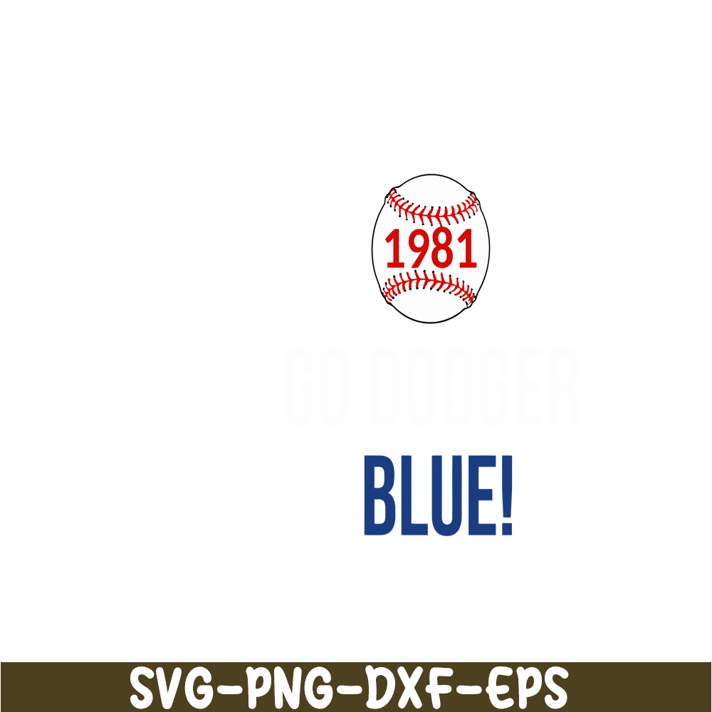 MLB011223130-Go Dodger 1981 SVG, Major League Baseball SVG, MLB Lovers SVG MLB011223130.png