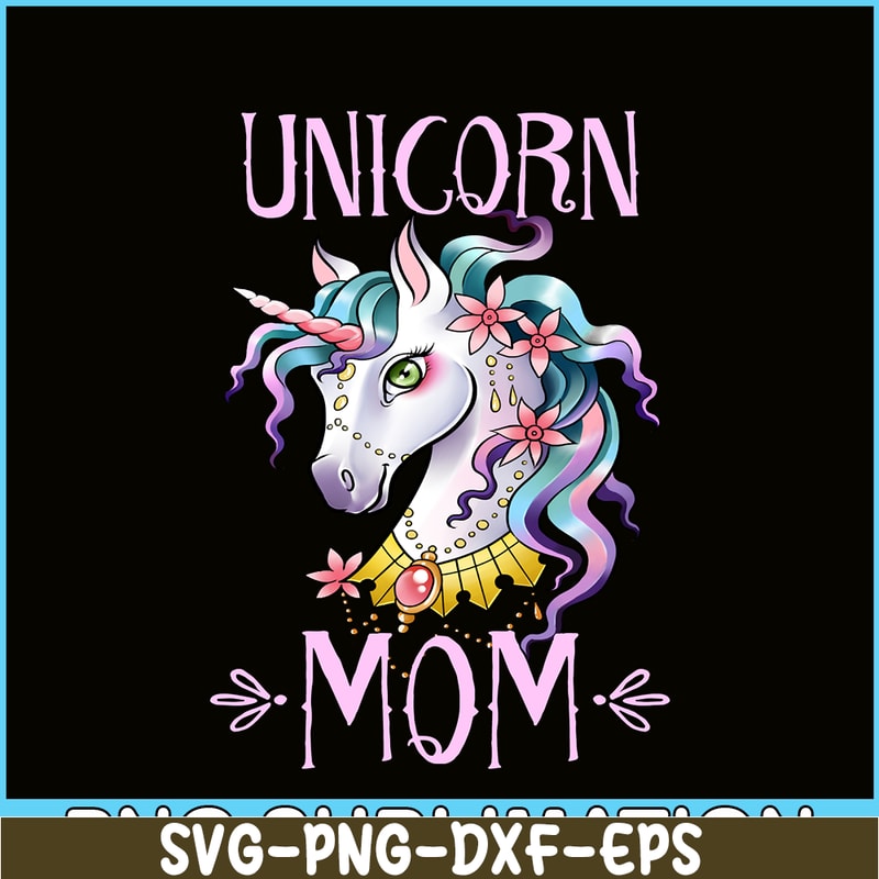 PNG141023680-Unicorn Mom - Unicorns Mama Theme Birthday Mother T Shirt Slim Fit T-Shirt Png.png