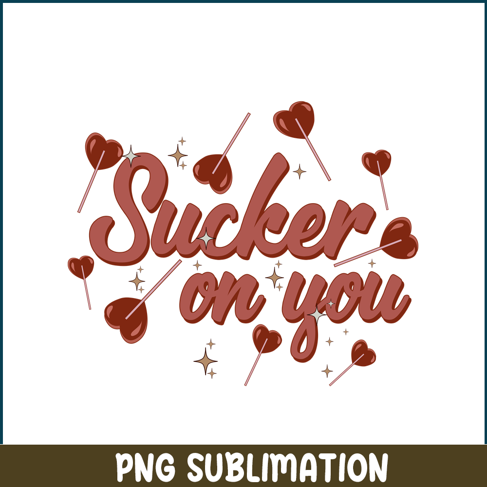VLT22122389-Sucker on You PNG.png
