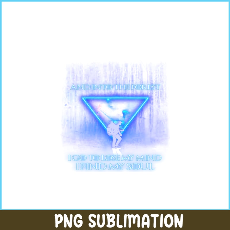 CAMP07112306-AND INTO THE FOREST PNG Neon Triangle PNG Camping Lover PNg.png