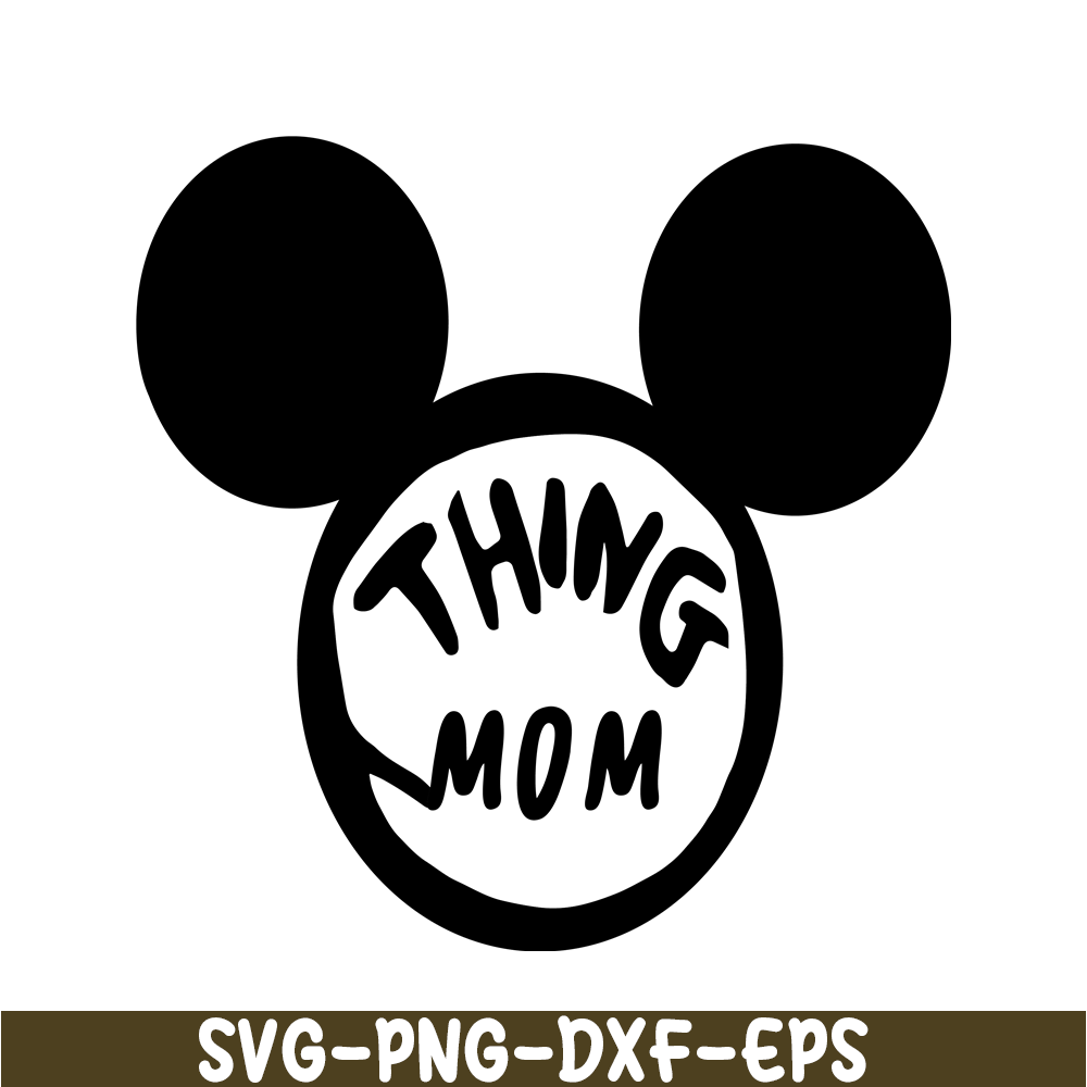 DS104122385-Mickey Thing Mom SVG, Dr Seuss SVG, Cat in the Hat SVG DS104122385.png