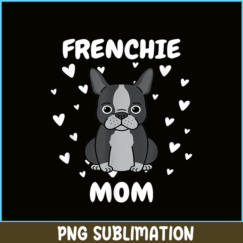 HL161023139-Frenchie Mom Heart PNG, French Bulldog PNG, French Dog Artwork PNG.png