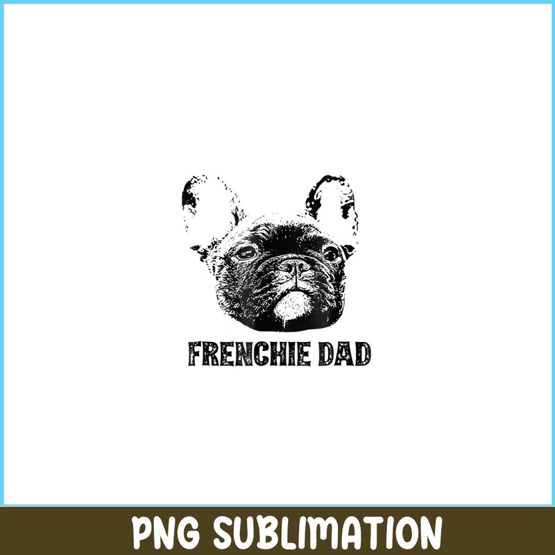 HL161023176-Frenchie Dad Black Bulldog PNG, Frenchie Bulldog PNG, French Dog Artwork PNG.png