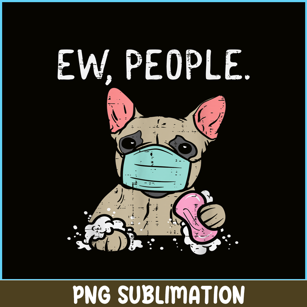HL16102331-Ew People PNG, French Bulldog PNG, Mask Frenchie Dog PNG.png