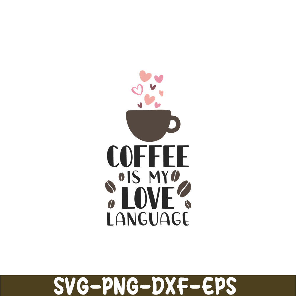 STB108122341-Coffee Is My Love Language SVG, Starbucks SVG, Starbucks Coffee SVG STB108122341.png