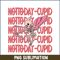 VLT22122388-Not Today Cupid PNG.png