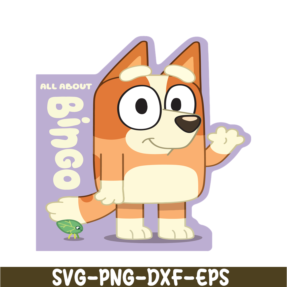 BL22112332-All About Bluey SVG PDF PNG Bluey Characters SVG Bluey Movie SVG.png