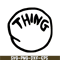 DS1041223100-The Thing SVG, Dr Seuss SVG, Cat in the Hat SVG DS1041223100.png