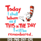 DS105122380-Today I Shall Behave SVG, Dr Seuss SVG, Dr Seuss Quotes SVG DS105122380.png