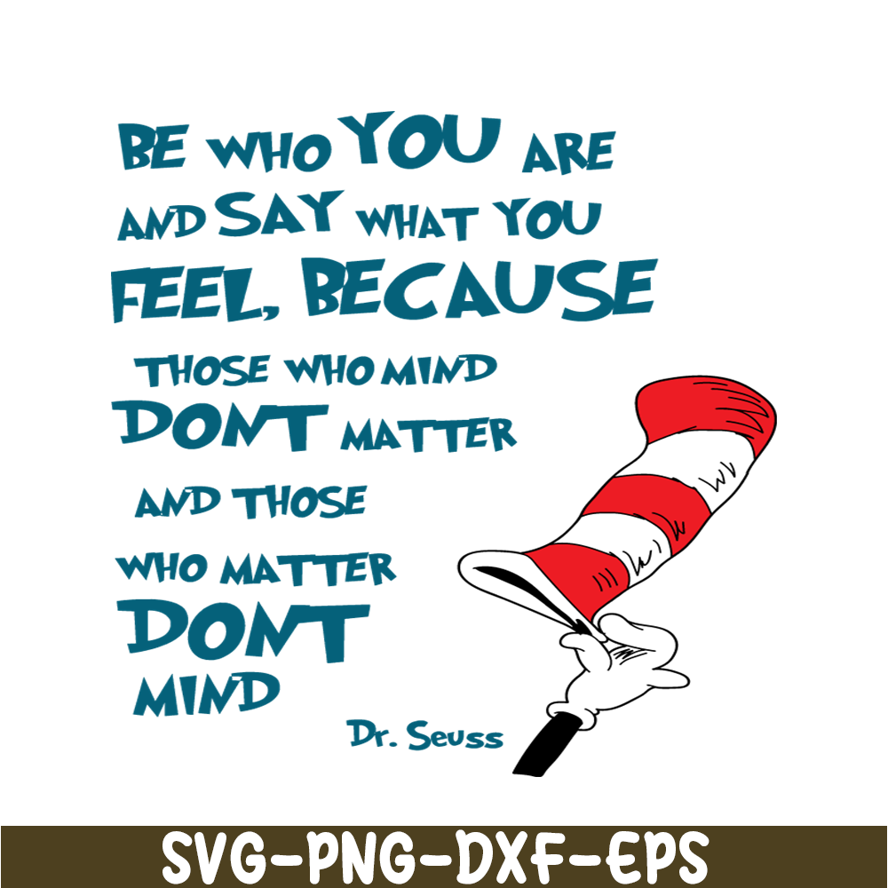 DS205122337-Be Who You Are SVG, Dr Seuss SVG, Dr Seuss Quotes SVG DS205122337.png
