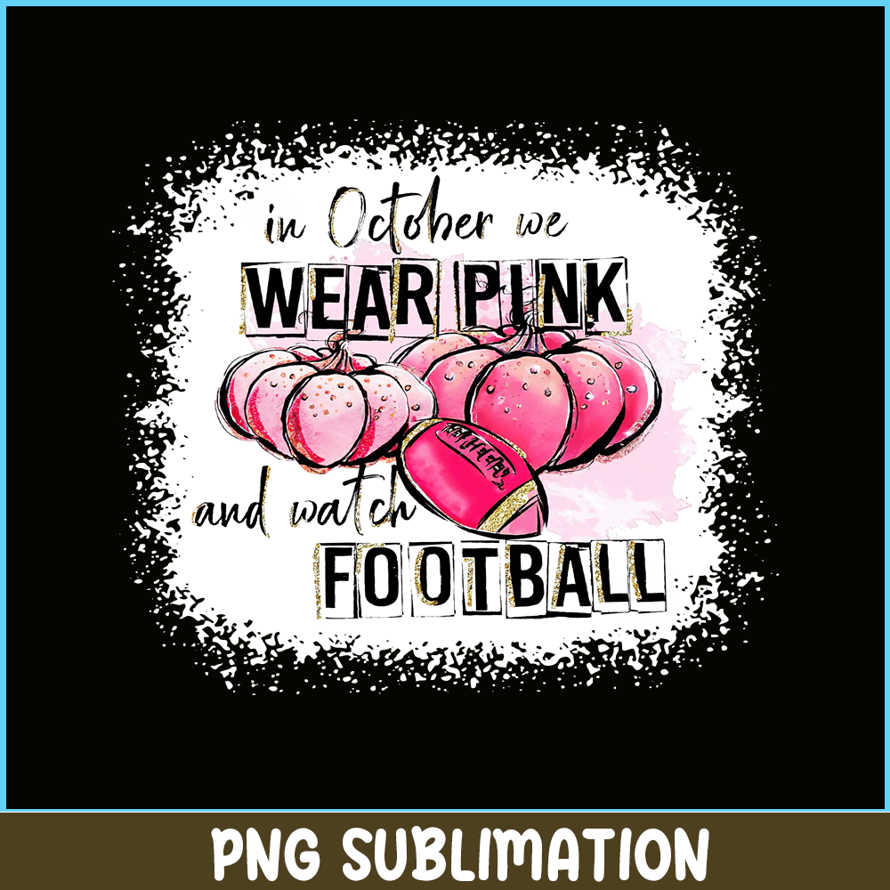 HL14102315-In October We Wear Pink Bleached Print Short Sleeve T-shirt PNG.png