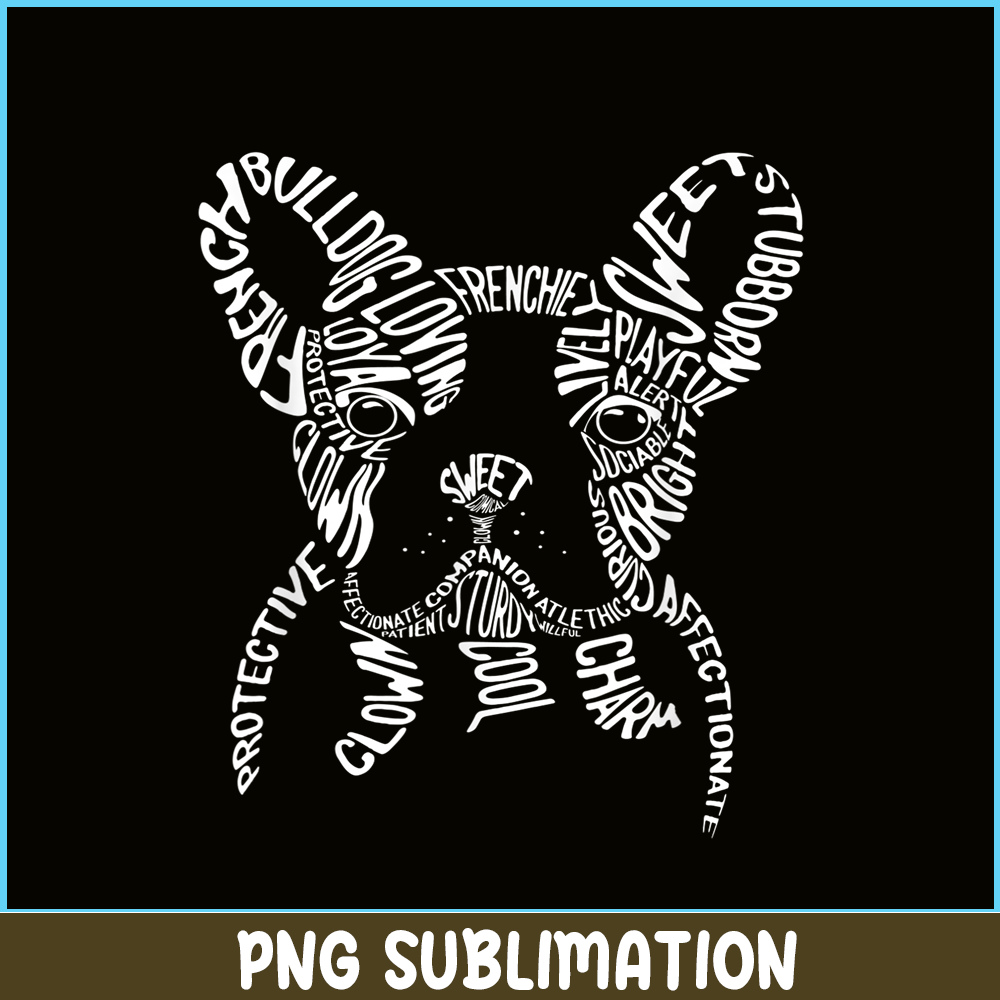 HL161023103-French Bulldog Typography Word Art PNG, Frenchie Dog Lover PNG, French Dog Artwork PNG.png