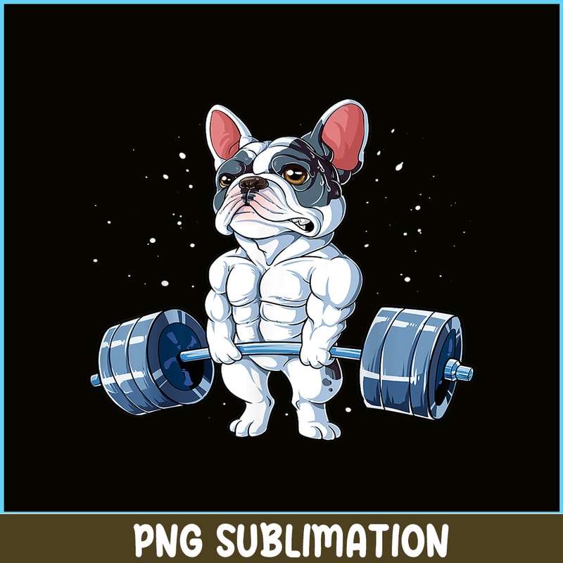 HL161023112-French Bulldog Weightlifting Deadlift PNG, Frenchie Dog Lover PNG, French Dog Artwork PNG.png