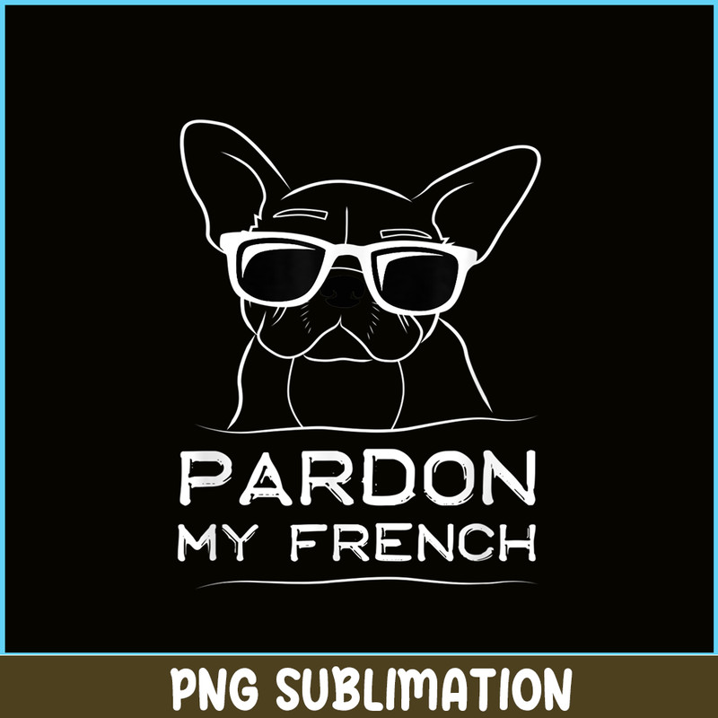 HL161023190-Pardon My French Line Art PNG, Frenchie Bulldog PNG, French Dog Artwork PNG.png