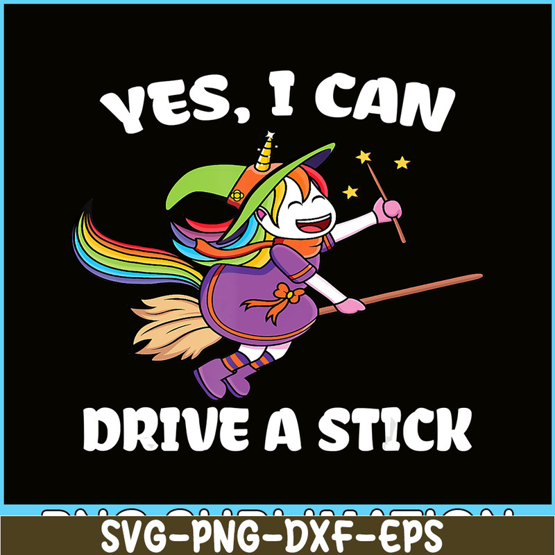 PNG14102370-Yes I Can Drive a Stick Funny Unicorn Witch Halloween T-Shirt Png.png