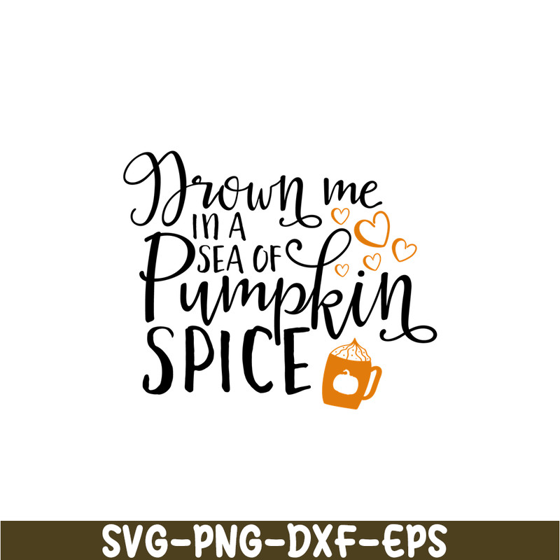 STB108122343-Drown Me In A Sea Of Pumpkin Spice SVG, Starbucks SVG, Starbucks Coffee SVG STB108122343.png