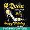 BD0017-A queen was born in May svg, birthday svg, queens birthday svg, queen svg, png, dxf, eps digital file BD0017.jpg