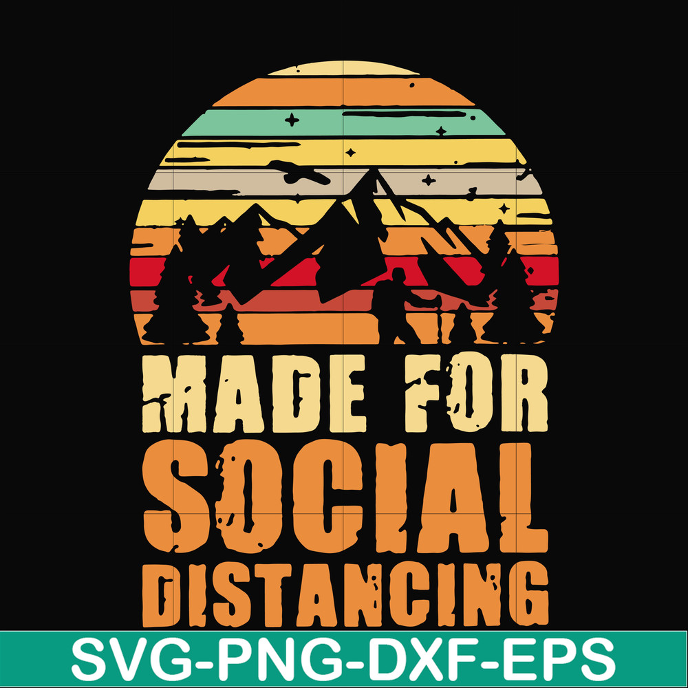 CMP019-Made for social distancing svg, png, dxf, eps digital file CMP019.jpg