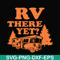 CMP099-Rv there yet svg, camping svg, png, dxf, eps digital file CMP099.jpg