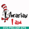 DR000132-Librarian I am svg, png, dxf, eps file DR000132.jpg