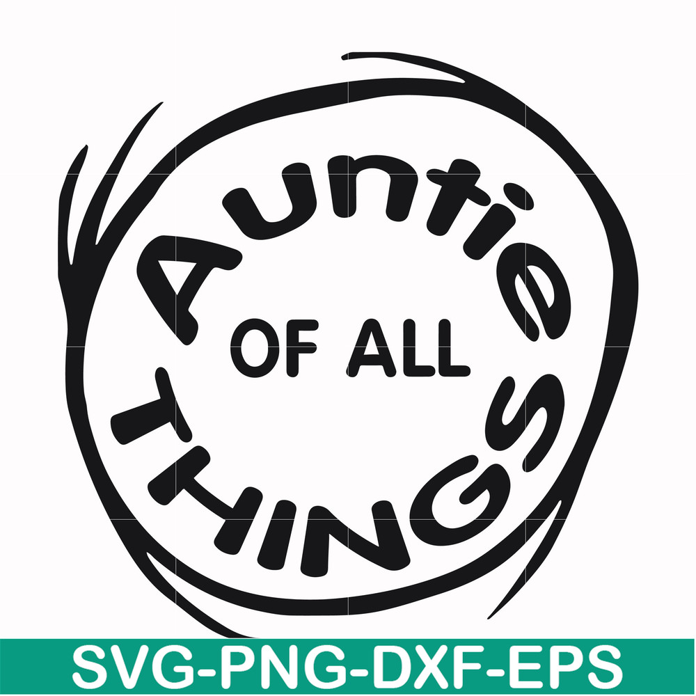 DR000160-Auntie of all things svg, png, dxf, eps file DR000160.jpg