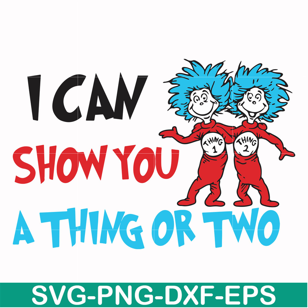 DR00051-I can show you a thing or two svg, png, dxf, eps file DR00051.jpg