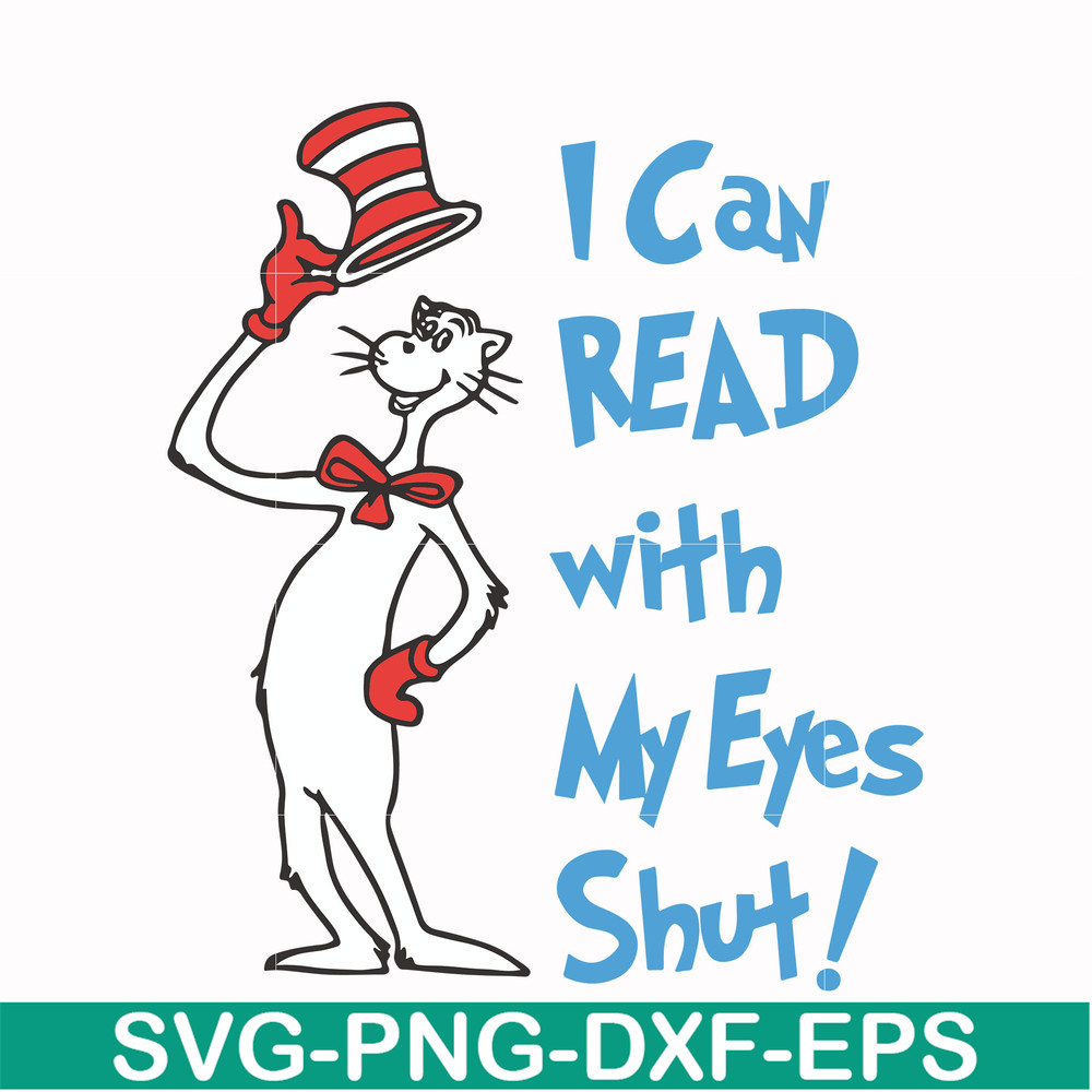 DR00054-I can read with my eyes shut svg, png, dxf, eps file DR00054.jpg