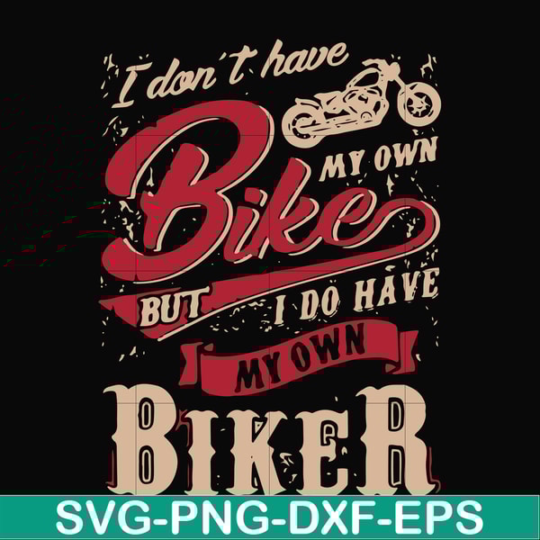 FN000190-I don't have my own bikes but I do have my own biker svg, png, dxf, eps file FN000190.jpg
