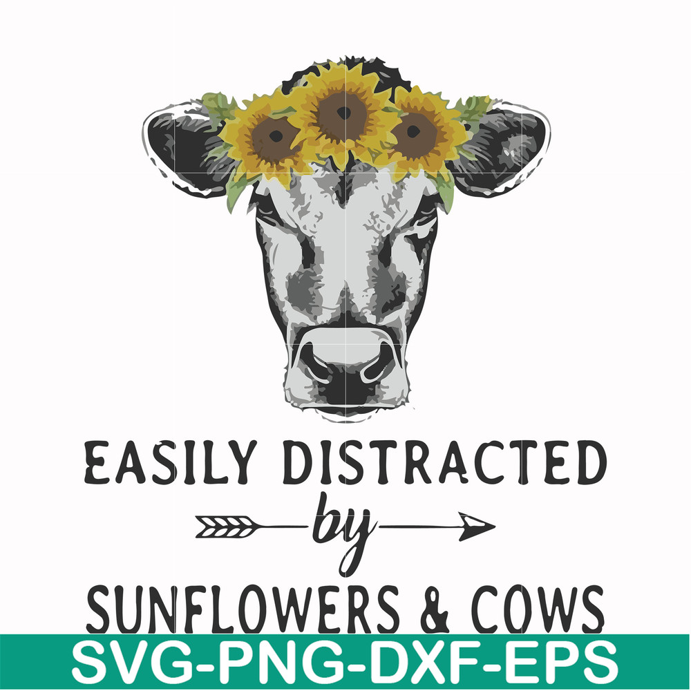 FN000681-Easily distracted by sunflowers & cows svg, png, dxf, eps file FN000681.jpg
