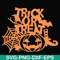 HLW1707206-Trick or treat svg, halloween svg, png, dxf, eps digital file HLW1707206.jpg